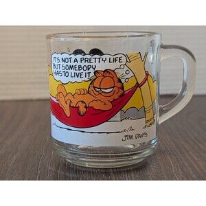 VTG 1978 McDonalds Garfield Glass Coffee Mug Its Not a Pretty Life Jim Davis